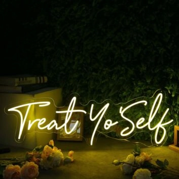 Treat Yo Self Yellow Neon Sign