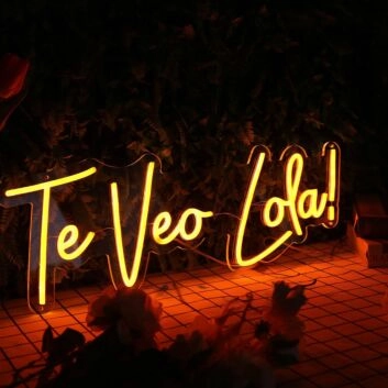 Te Veo Lola Orange Neon Sign