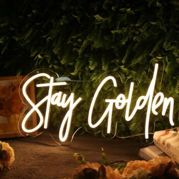 Stay Golden Yellow Custom Neon Sign