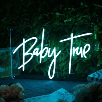 Baby True Blue Neon Sign