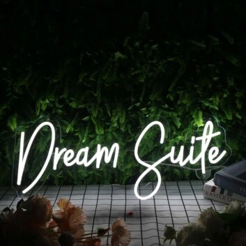 Dream Suite White Neon Sign