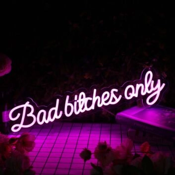 Bad Bitches Only Purple Neon Sign