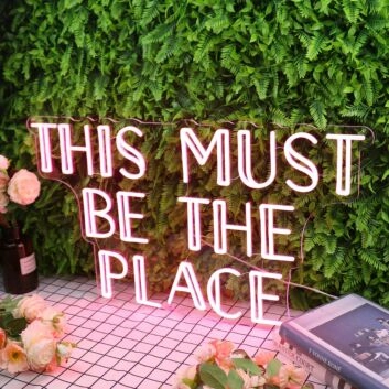 This Must Be The Place Red Neon Sign