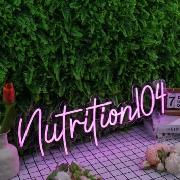 Nutrition 104 Purple Neon Sign
