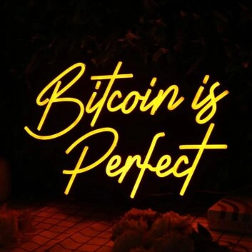 Bitcoin Is Perfect Orange Neon Sign