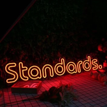Standards Orange Neon Sign