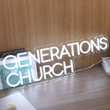 Generations Church White Neon Sign