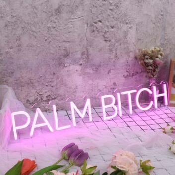 Palm Bi*ch Purple Neon Sign