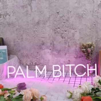 Palm Bi*ch Purple Neon Sign