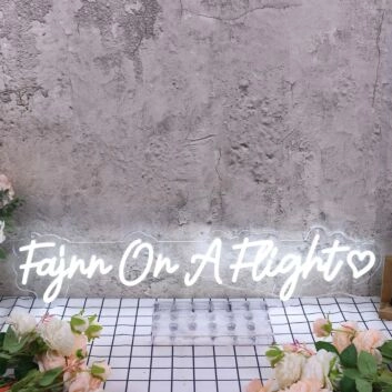 Fajnn On A Flight White Neon Sign
