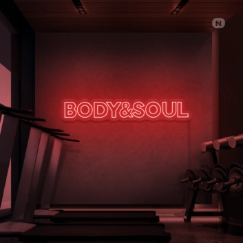 Body &amp; Soul Neon Signs