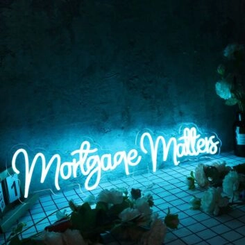 Mortgage Matters Blue Neon Sign