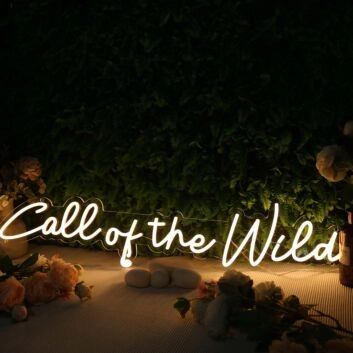 Call Of The Wild Yellow Neon Sign