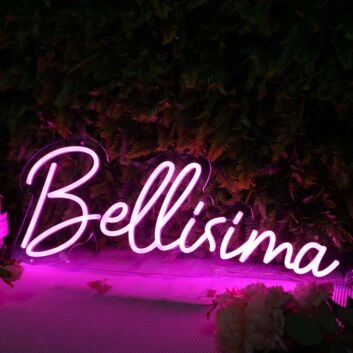 Bellisima Pink Neon Sign