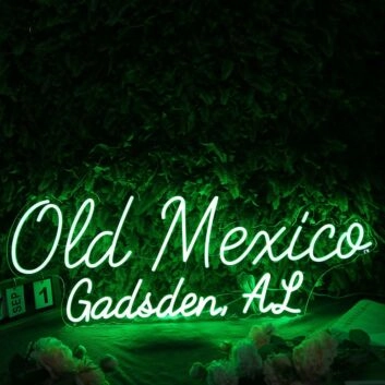 Old Mexico Gadsden AL Green Neon Sign
