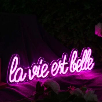 La Vie Est Belle Pink Neon Sign