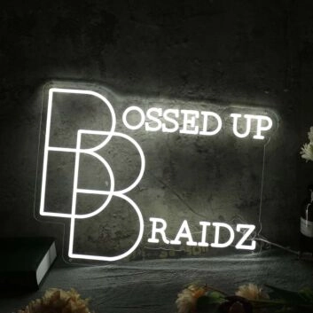 Bossed Up Braidz White Neon Sign