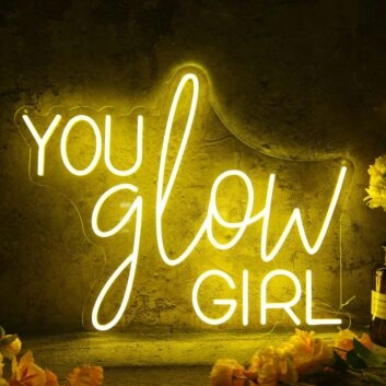 You Glow Girl Yellow Custom Neon Sign
