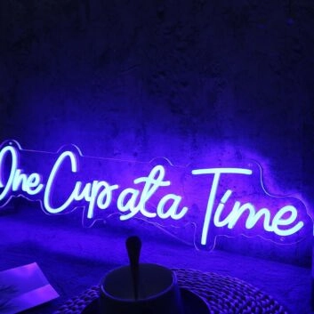 One Cupata Time Blue Neon Sign