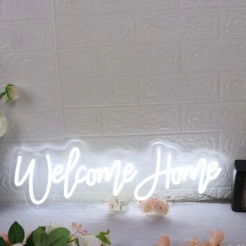 Welcome Home White Neon Sign