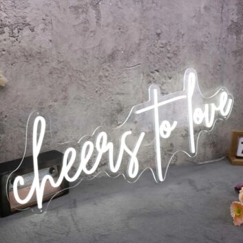 Cheers To Love White Neon Sign