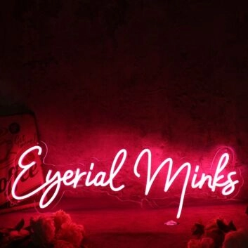 Eyerial Minks Red Neon Sign