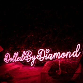 Dolled By Diamond Red Neon Sign