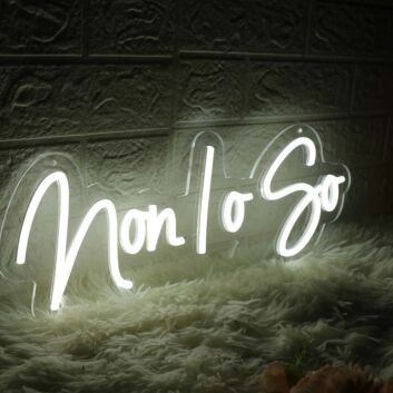 Non Lo So White Neon Sign