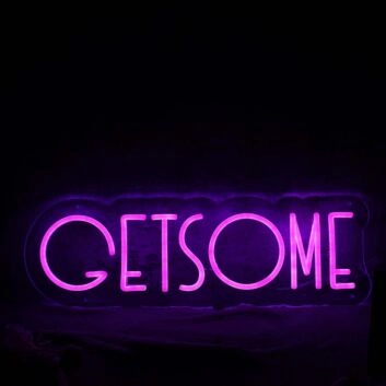 GETSOME Purple Neon Sign