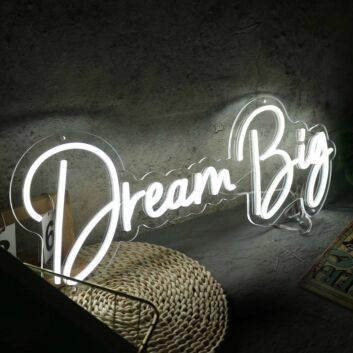 Dream Big White Neon Sign