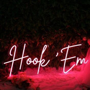 Hook Em Red Neon Sign