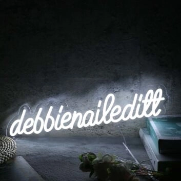 Debbienaileditt White Neon Sign