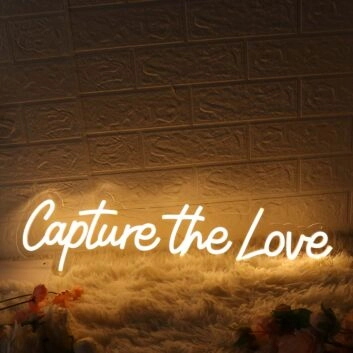 Capture The Love Yellow Neon Sign