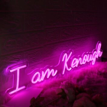 I Am Kenough Pink Neon Sign