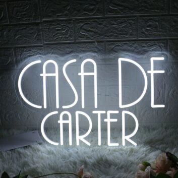 Casa De Carter White Neon Sign