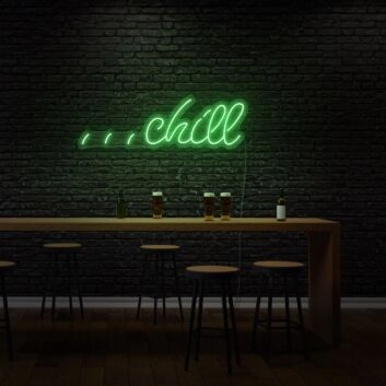Chill Custom Neon Relax and Unwind in Light