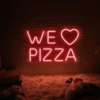 Customize We Love Pizza Neon Universal Adoration of Pizza