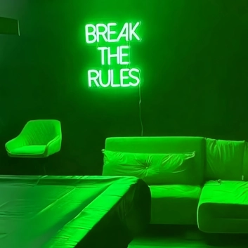 Break the rules Neon Art Encouraging Rebellion and Individuality