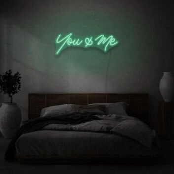 You &amp; Me Cursive Neon Lettering Intimate Connection and Affection