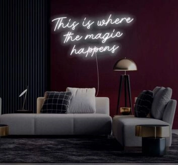 This is where the magic happens Neon Sign Enchanting Atmosphere