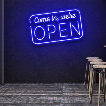 Customize Come In, We&#039;re Open Led Neon Sign Inviting and Welcoming Glow