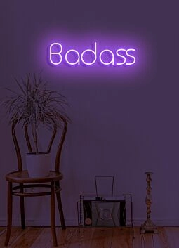 Badass Neon Bold Statement of Confidence and Attitude