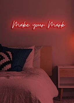 Make your mark LED neon Inspiring Call to Leave a Lasting Impact in Bright Lights