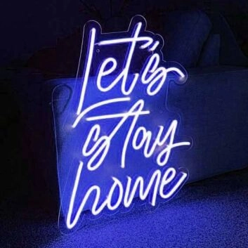 Let's stay home Neon for Cozy Nights