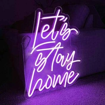 Let&#039;s stay home Neon for Cozy Nights