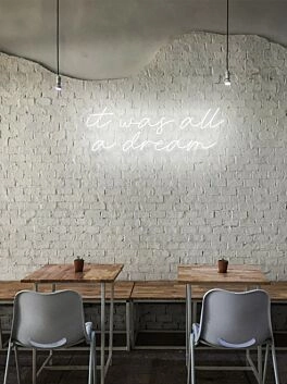 It was all a dream Neon Gateway to Imagination