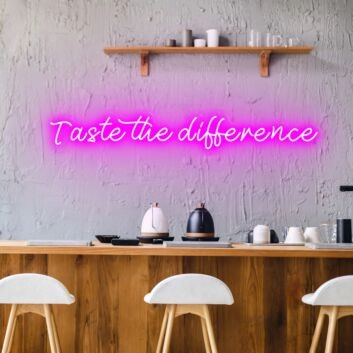 Taste The Difference Neon for Discerning Palates