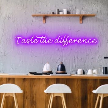 Taste The Difference Neon for Discerning Palates