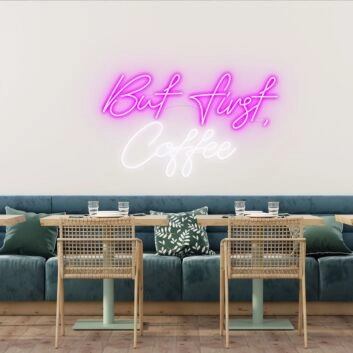 But First Coffee Prioritize Your Pleasure with Neon Sign
