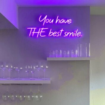You have the bestest smile neon sign